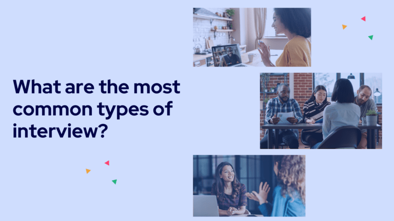 What are the most common types of interview?