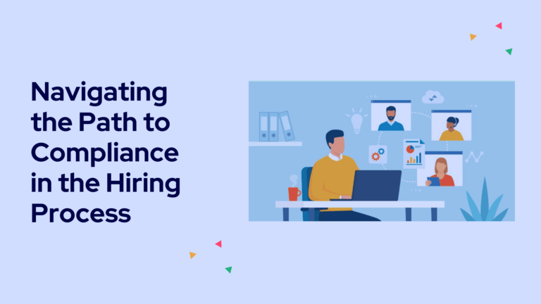 Navigating the Path to Compliance in the Hiring Process